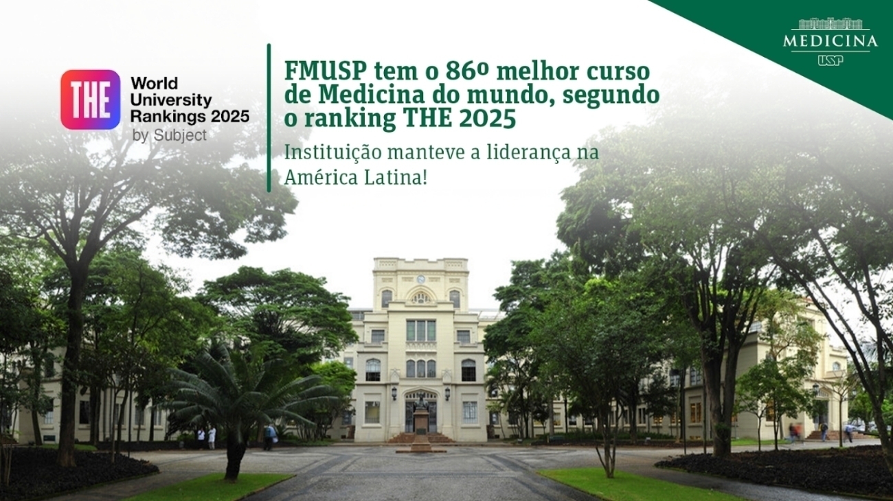 FMUSP tem o 86º melhor curso de Medicina do mundo, segundo o  ranking THE 2025