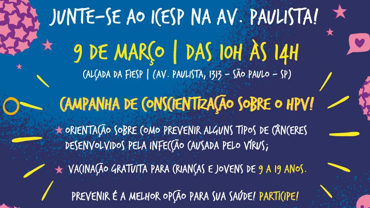 Icesp promove ação na Avenida Paulista com vacinação de crianças e jovens para campanha de conscientização sobre o HPV